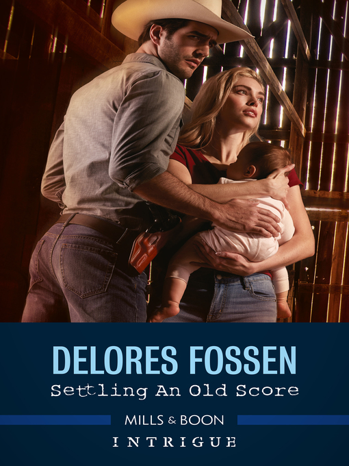 Title details for Settling an Old Score by Delores Fossen - Available